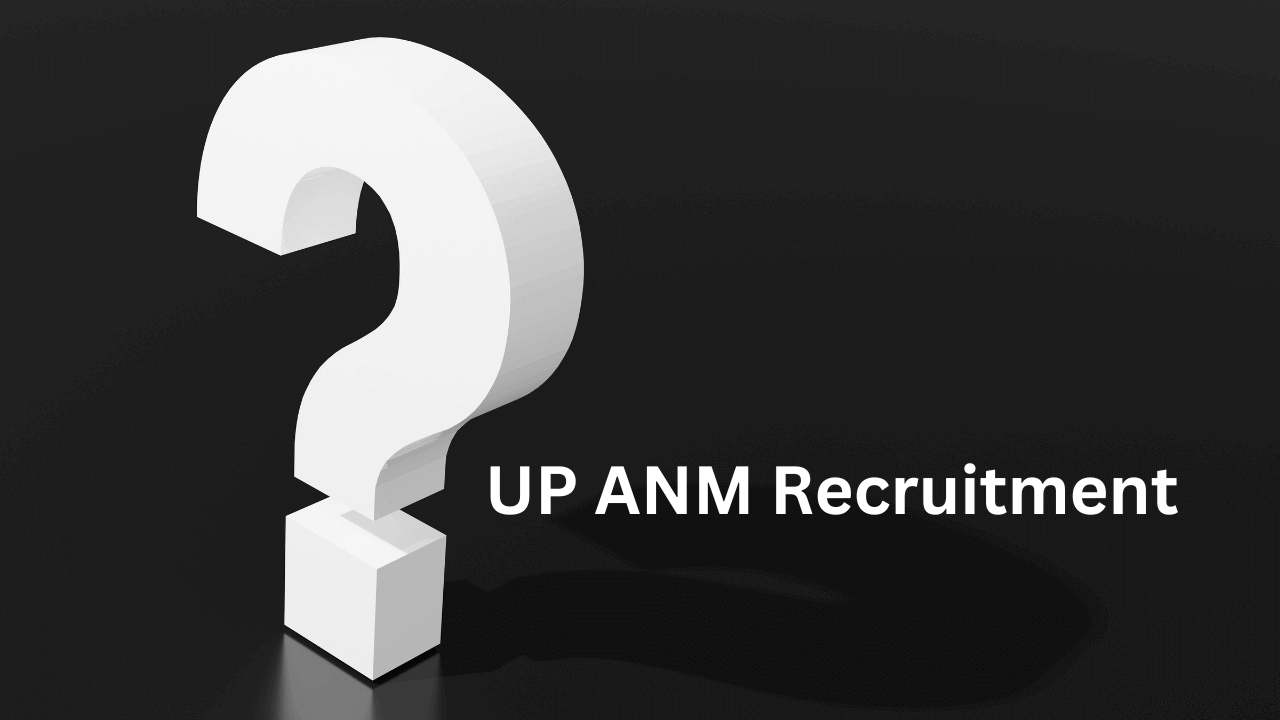 UP ANM Recruitment